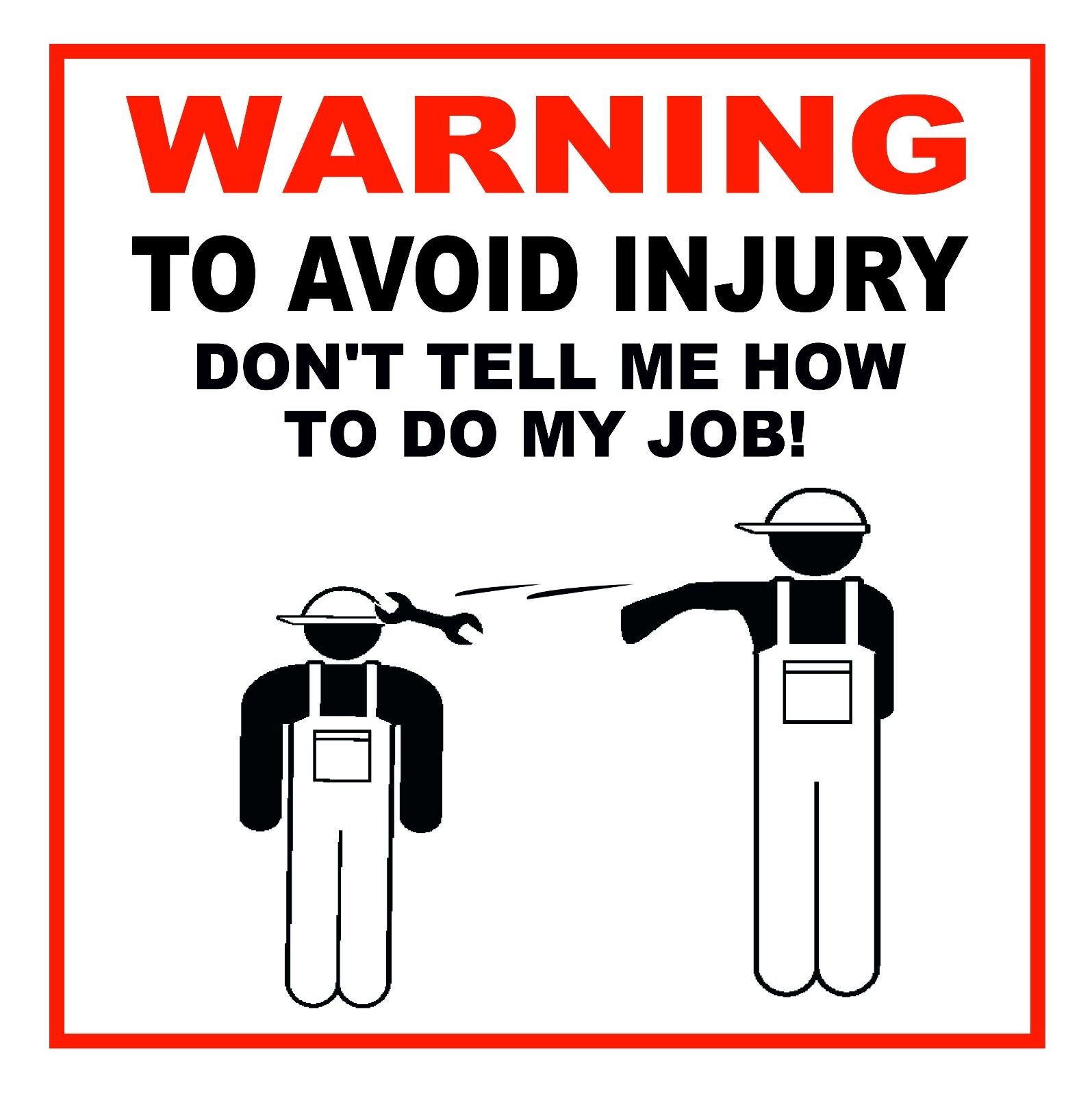 Car Accessories Job - HARD HAT STICKERS WARNING TO AVOID