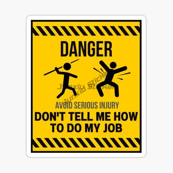 Don't Tell Me How To Do My Job - Car Accessories Job 리뷰 및 가격